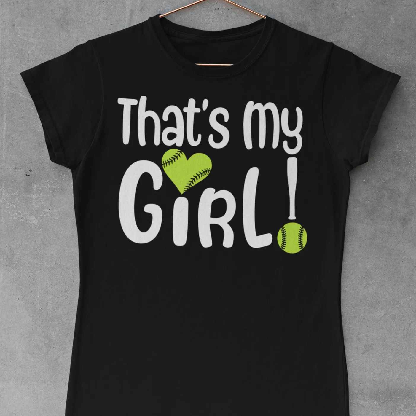 That's My Girl Proud Softball T-Shirt