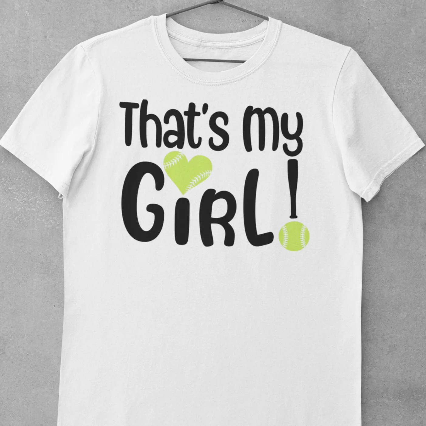 That's My Girl Proud Softball T-Shirt